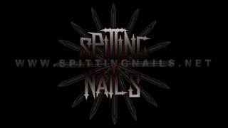 SPITTING NAILS  SANDS OF TIME [upl. by Llener]