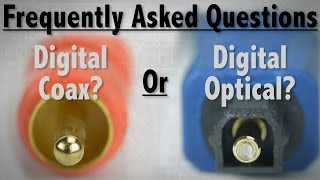 FAQ  Whats The Difference Between Digital Coax and Digital Optical Audio Cables [upl. by Iur124]