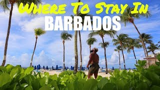 Where To Stay In Barbados Caribbean Travel Guide [upl. by Rehpotisrhc]