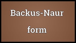 BackusNaur form Meaning [upl. by Keynes]