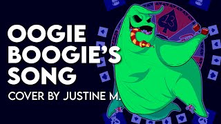 quotOogie Boogies Songquot from The Nightmare Before Christmas  Cover by Justine M [upl. by Alyal]