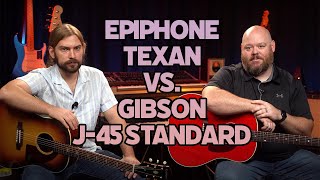 Epiphone Texan vs Gibson J45 Standard  Does Scale Length Make a Difference [upl. by Layne]