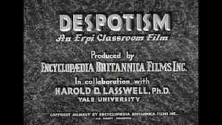 Despotism  Encyclopaedia Britannica Films  Documentary  1946 [upl. by Leelah69]