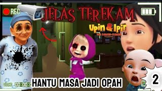 Terekam CCTV  Nampak Hantu Masa Part 2 Hantu Masa Jadi Opah  Masuk Rumah Upin Ipin [upl. by Jenda]