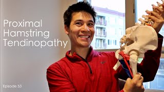 Diagnosis and Treatment for Proximal Hamstring Tendinopathy  Episode 53 [upl. by Favrot]