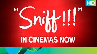 Sniff Movie In Cinemas Now [upl. by Hachman]