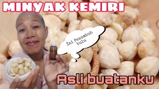 MEMBUAT MINYAK KEMIRI SENDIRI ‼️ rambutku cepet sekali tumbuh [upl. by Coopersmith]