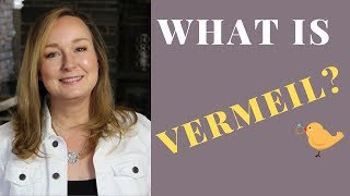 What is VERMEIL Gold  How to pronounce Vermeil [upl. by Negah]