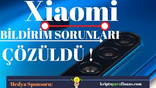 Xiaomi Bildirimler Gelmiyor Bildirim Sesi Gelmiyor Sorunu Çözüldü 2022 [upl. by Ushijima538]