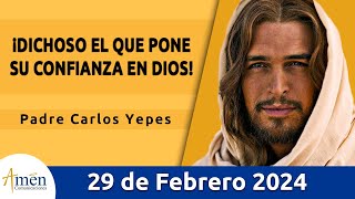 Evangelio De Hoy Jueves 29 Febrero 2024 l Padre Carlos Yepes l Biblia l Lucas 161931 l Católica [upl. by Htebazle497]