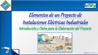 01 Introducción y Datos  Instalaciones Eléctricas Industriales [upl. by Malo]