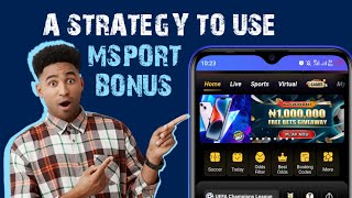 How to use Msport voucher bonus without losing 💯 working strategy [upl. by Noswal]