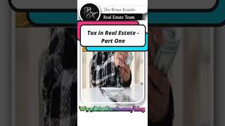 Taxes in Real Estate  Part One [upl. by Ellerey]