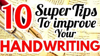 HOW TO IMPROVE YOUR HANDWRITING FAST  10 Best Tips for Beautiful Handwriting  With simple tricks [upl. by Aisyram]