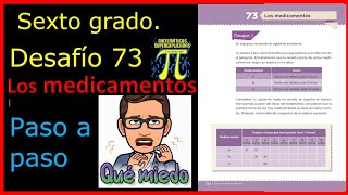 ✅SEXTO GRADO 👉DESAFIO 73 LOS MEDICAMENTOS [upl. by Ahseei]