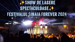 Show de lasere din cadrul Festivalului Sinaia Forever 2024  Un adevărat spectacol de lumini✨️🥰 [upl. by Spalding]