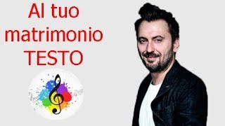 Cesare CremoniniAl tuo matrimonio testo in italiano [upl. by Norby322]