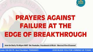 PRAYERS AGAINST FAILURE AT THE EDGE OF BREAKTHROUGH  PST JAMES ALABI  06062024  DAY 1320 [upl. by Aihsena629]