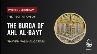 The Burda of the Ahl alBayt Shaykh Salih alJafari [upl. by Adnanref]