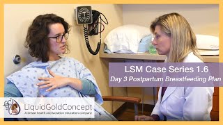 Case 16 Day 3 Postpartum Breastfeeding Plan  Lactation Simulation Model Case Series [upl. by Manya940]