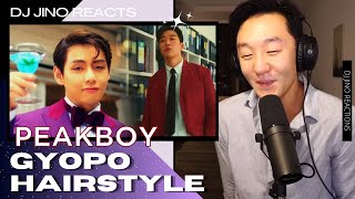 DJ REACTION to KPOP  PEAKBOY GYOPO HAIRSTYLE [upl. by Tewell]