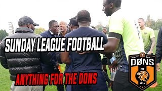 SE DONS LEAGUE MATCH 4  quotAnything For The Donsquot  Sunday league Football [upl. by Artemahs]