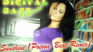 Digital Base Project  Sunshine Poison Beat Remix [upl. by Ardnuyek880]