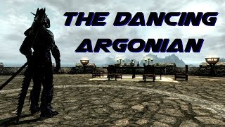 The Dancing Argonian [upl. by Arratoon]