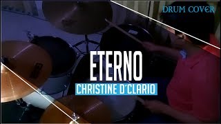 Eterno  Drum cover  Christine D´clario [upl. by Sauncho]