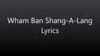 Wham Bam ShangALang Lyrics  Silver [upl. by Oletta]