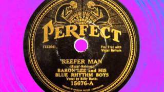 Reefer Man  Baron Lee amp Blue Rhythm Boys [upl. by Tanner]