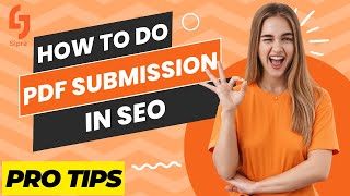 How to do PDF Submission in SEO  100 Guaranteed Result  PDF Backlinks Tutorial 2023  Sipra [upl. by Anohsal]