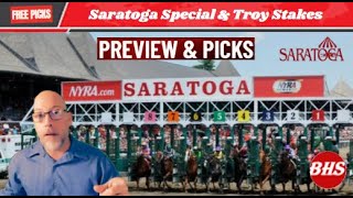 2024 Saratoga Special amp Troy Stakes  Horse Racing Picks [upl. by Forkey]