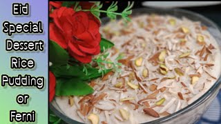 Eid Special Dessert Recipe How to make Pherni Ferni Rice Pudding at home easy and simple recipe [upl. by Yennor516]