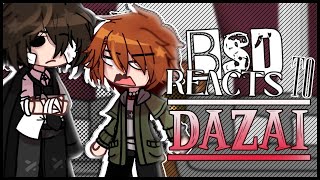 PAST BSD Reacts To DAZAI  GACHA  BSD  GACHA REACTION  14 [upl. by Nehr]