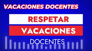 RESPETAR LAS VACACIONES DOCENTES minerd [upl. by Isolde]