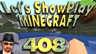 Lets Showplay Minecraft 408  Weiter auf Erkundung [upl. by Adelaide506]