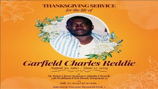 Service of Thanksgiving Celebrating the Life of Garfield Charles Reddie [upl. by Malissia961]