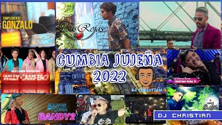 ENGANCHADO DE CUMBIA JUJEÑA 2022  2021 LA BANDIMANIABANDY2LIBERA2WILLY CAMPEROJULIO CESAR [upl. by Ruby]