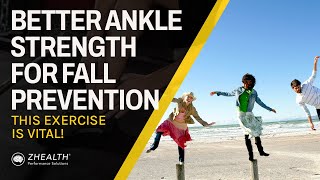 Better Ankle Strength for Fall Prevention This Exercise Is Vital [upl. by Hamner]