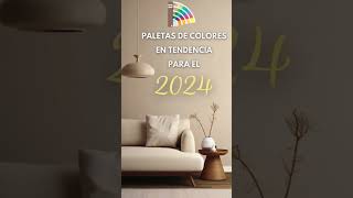 PALETAS DE COLORES EN TENDENCIA PARA EL 2024 [upl. by Weinrich]