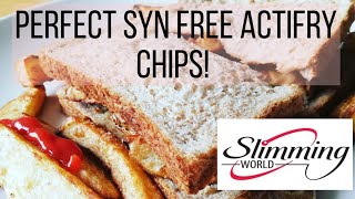 Perfect Actifry Chips  SYN FREE  Slimming World [upl. by Bria803]