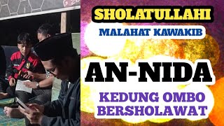 Sholatullahi malahat kawakib ANNIDA MA Futuhiyah Jeketro Kedung Ombo Bersholawat [upl. by Butcher205]