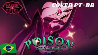 Poison Remix Cover PTBR Versão Amazon [upl. by Relyhcs]