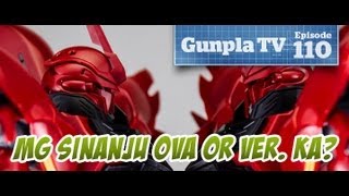 MG Sinanju OVA or ver KA  Gunpla TV 110 [upl. by Ardra]