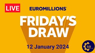 The National lottery Euromillions Draw Live Results Friday 12 January 2024  Euromillions Draw Live [upl. by Melquist651]