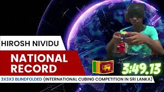 3x3x3 Blindfolded 34913National Record in SrilankaHirosh NividuCubing Returns to Colombo 2022 [upl. by Wakefield]