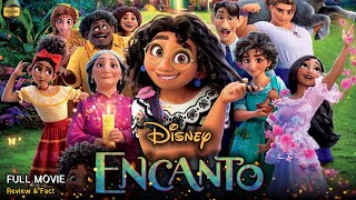 Encanto Full Movie English Disney  New Animation Movie  Review amp Facts [upl. by Gregorio]