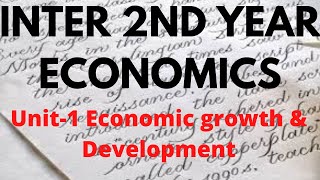 INTER 2ND YEAR CLASSECONOMICS CLASSUNIT1 ECONOMICCECMECECONOMIC GROWTH AND DEVELOPMENT [upl. by Une284]