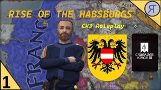 RISE OF THE HABSBURGS CK3 Roleplay Ep 1 [upl. by Garaway]